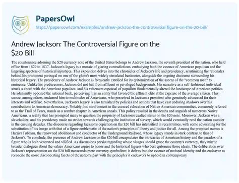 The Face Behind the Bill: Andrew Jackson, a Controversial Figure