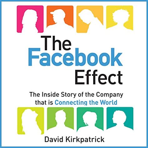 The Facebook Effect The Inside Story of the Company That Is Connecting the World Doc