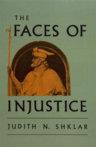 The Faces of Injustice (The Storrs Lectures Series) Ebook Kindle Editon