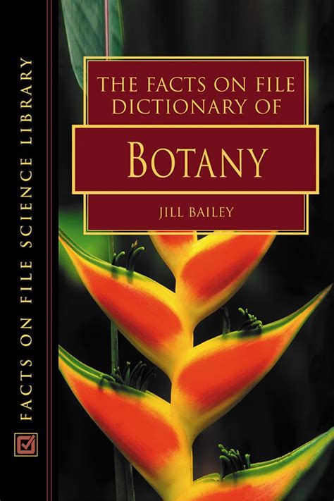 The Facts on File Dictionary of Botany Illustrated Edition PDF