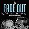 The Fade Out Deluxe Edition Reader