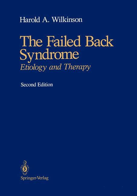 The Failed Back Syndrome Etiology and Therapy 2nd Edition Epub