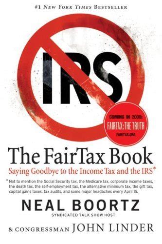 The Fair Tax Book Saying Goodbye to the Income Tax and the IRS PDF