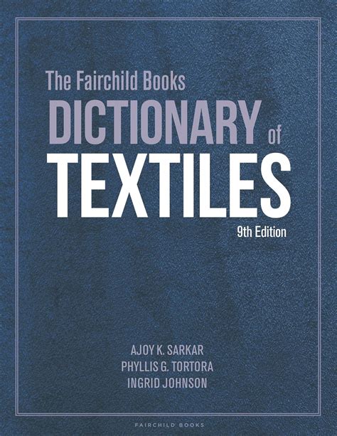 The Fairchild Books Dictionary of Textiles Epub