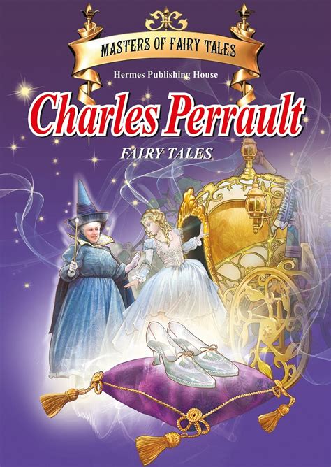 The Fairy Tales of Charles Perrault Annotated