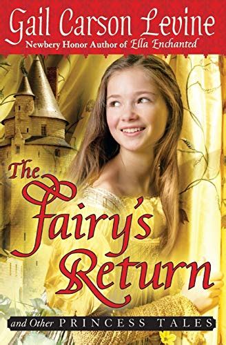 The Fairy s Return and Other Princess Tales