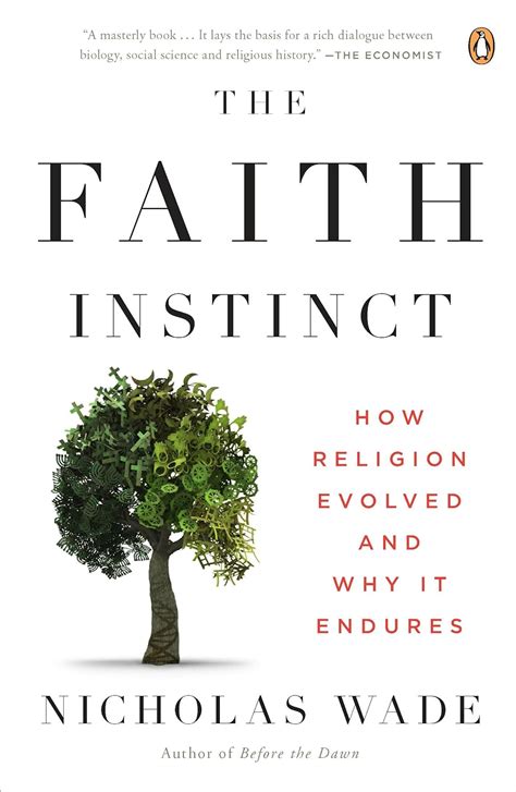 The Faith Instinct How Religion Evolved and Why It Endures PDF