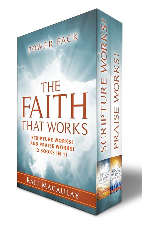 The Faith that Works Power Pack 2 Books in 1 Scriptures Works and Praise Works in one book PDF