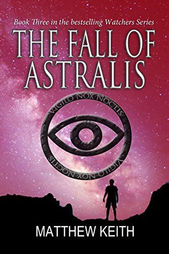 The Fall of Astralis Watchers of the Night Book 3 Reader