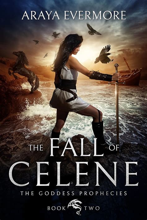 The Fall of Celene The Goddess Prophecies Epub