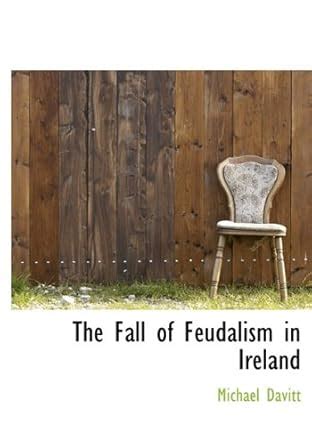 The Fall of Feudalism in Ireland Doc