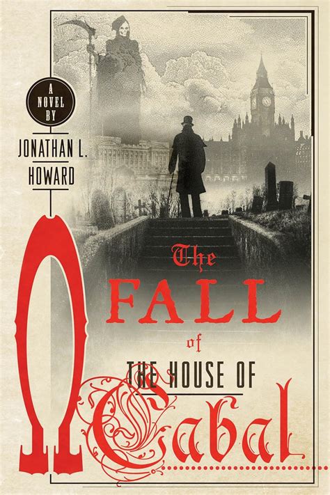 The Fall of the House of Cabal A Novel Johannes Cabal Novels Doc