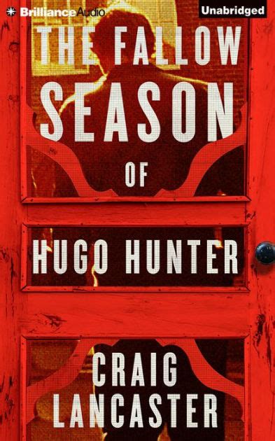 The Fallow Season of Hugo Hunter Reader