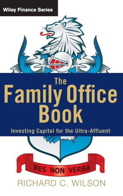 The Family Office Book Investing Capital for the Ultra-Affluent Doc