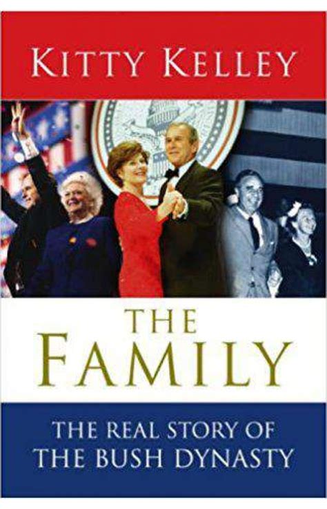 The Family The Real Story of the Bush Dynasty Kindle Editon