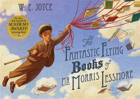 The Fantastic Flying Books of Mr Morris Lessmore Kindle Editon