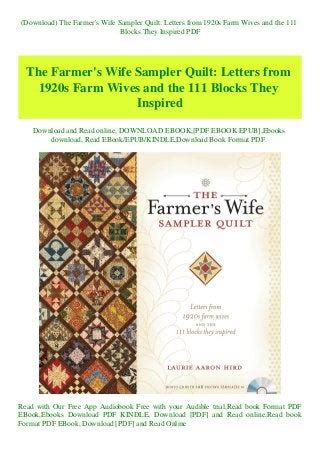 The Farmer s Wife Sampler Quilt Letters from 1920s Farm Wives and the 111 Blocks They Inspired Epub