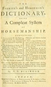 The Farrier's and Horseman's Dictionary; Being a Compleat System of Horsem Epub