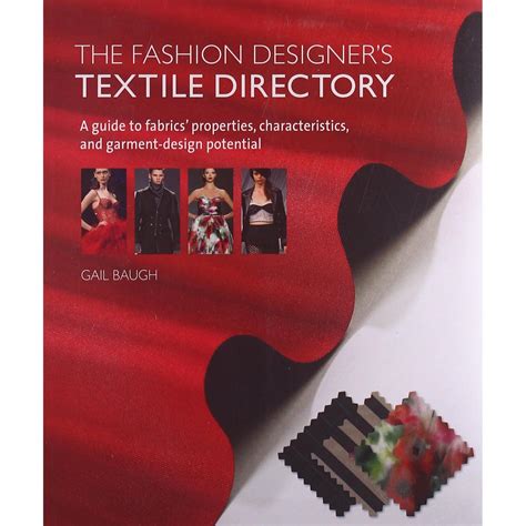 The Fashion Designer's Textile Directory A Guide to Fabrics Properties, Kindle Editon