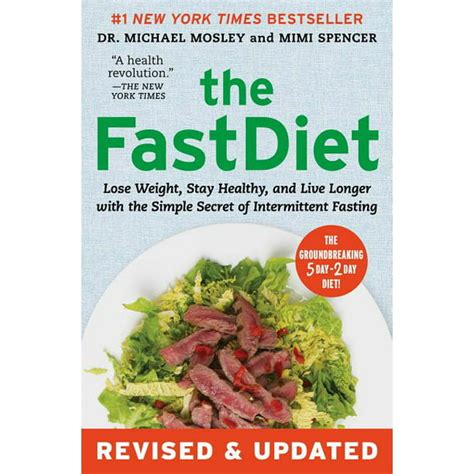 The FastDiet Revised and Updated Lose Weight Stay Healthy and Live Longer with the Simple Secret of Intermittent Fasting Reader
