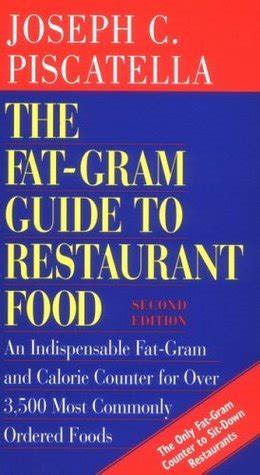 The Fat-Gram Guide to Restaurant Food Kindle Editon