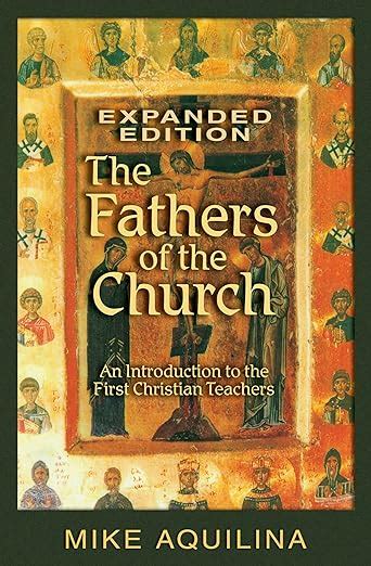 The Fathers of the Church Expanded Edition Doc