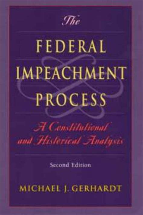 The Federal Impeachment Process A Constitutional and Historical Analysis Doc