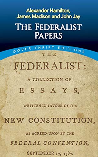 The Federalist Papers Dover Thrift Editions