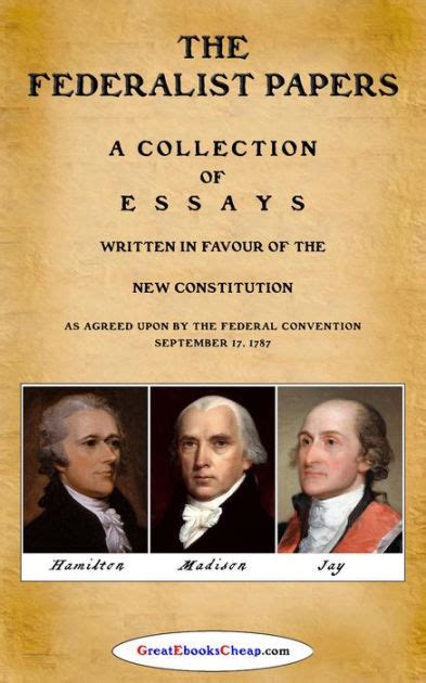 The Federalist Papers85 HamiltonMadison and JayWith the W the USConstitutionClinton Rossiterintro Doc