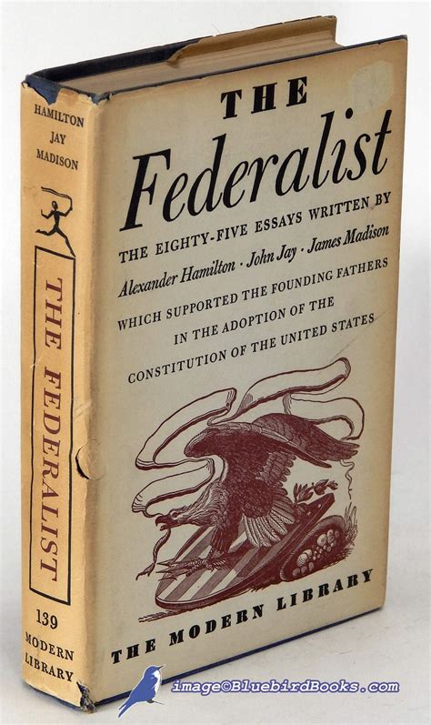 The Federalsit A Commentary On The Constitution Of The United States Doc