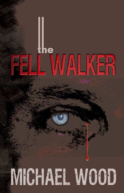 The Fell Walker Kindle Editon