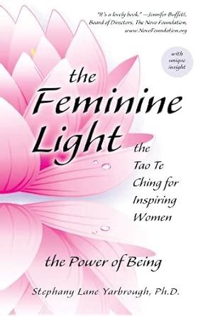 The Feminine Light The Tao Te Ching for Inspiring Women Kindle Editon