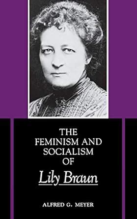 The Feminism and Socialism of Lily Braun Reader