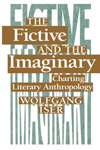 The Fictive and the Imaginary: Charting Literary Anthropology PDF