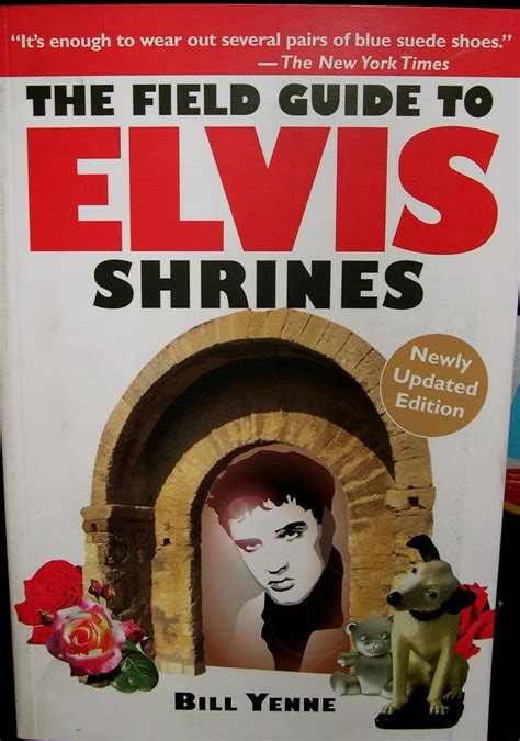 The Field Guide to Elvis Shrines 2nd Edition Reader