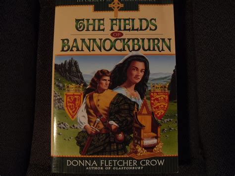 The Fields of Bannockburn A Novel of Christian Scotland from Its Origins to Independence Doc