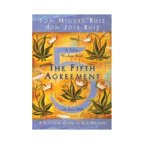 The Fifth Agreement A Practical Guide to Self-Mastery Kindle Editon