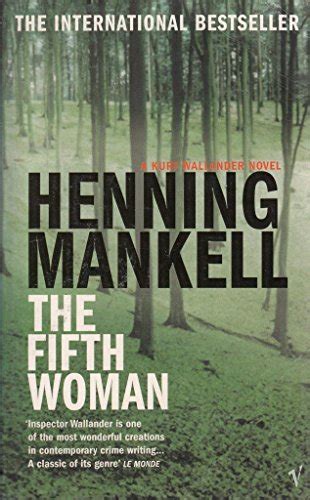 The Fifth Woman A Kurt Wallander Mystery Reader