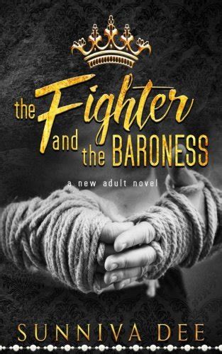 The Fighter and the Baroness A Modern-Day Fairy Tale Doc