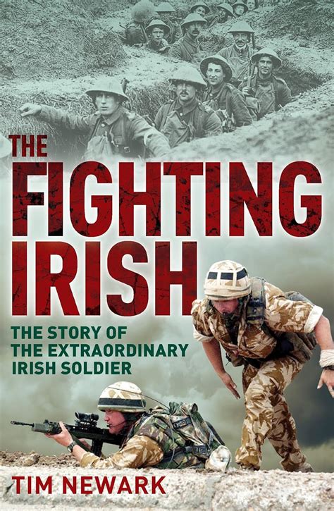 The Fighting Irish The Story of the Extraordinary Irish Soldier Doc
