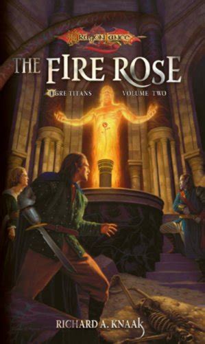 The Fire Rose The Ogre Titans Volume Two Publisher Wizards of the Coast PDF