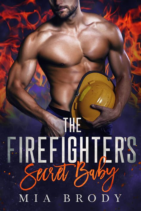 The Firefighter s Secret Baby Reader