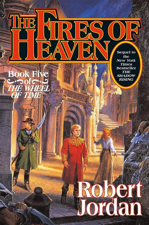 The Fires of Heaven The Wheel of Time Book 5 Doc