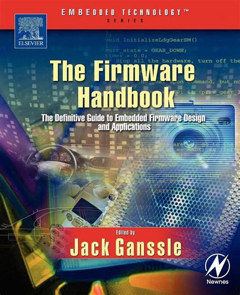 The Firmware Handbook (Embedded Technology) Doc