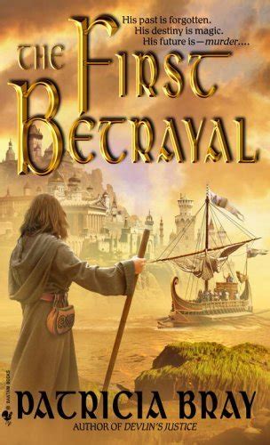 The First Betrayal The Chronicles of Josan Book 1 Reader