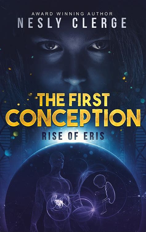 The First Conception Rise of Eris Conception Series Volume 1 Reader