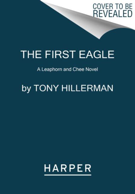 The First Eagle A Leaphorn and Chee Novel PDF