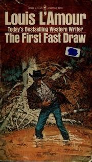 The First Fast Draw Louis L Amour Hardcover Collection Kindle Editon