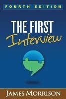 The First Interview Fourth Edition Kindle Editon