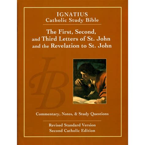 The First Second and Third Letters of St John and the Revelation to John 2nd Ed Ignatius Catholic Study Bible Ignatius Catholic Study Bible S Epub